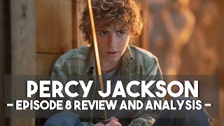 Percy Jackson on Disney Episode 8 Review and Analysis [upl. by Kali]