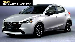 NEW Mazda 2 Hatchback 2024 Review  Mazda 2 Grand Touring 2024 Interior amp Exterior  Mazda 2 Coming [upl. by Loferski]