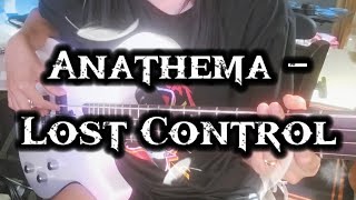 Anathema  Lost Control Bass Cover [upl. by Sadowski18]