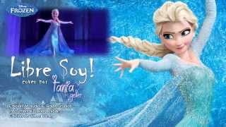 Frozen  Libre Soy Let it Go Spanish Cover Tania Geller amp Javier Anibarro Z [upl. by Eckart763]