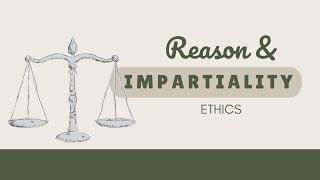 Reason and Impartiality  The Minimum Conception of Morality  Ethics Lesson [upl. by Scrope]