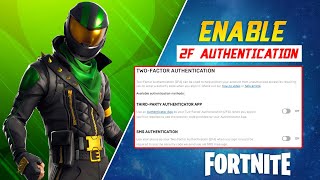 How to Enable Two Factor Authentication in Fortnite  Add 2 Factor Authentication to Epic Games [upl. by Iharas]