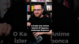 Anime İzleyerek Japonca Anlamak animeturkiye manga [upl. by Aeel]