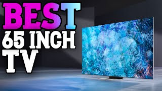 Best 65inch TVs for 2024  Only 5 You Should Consider [upl. by White]