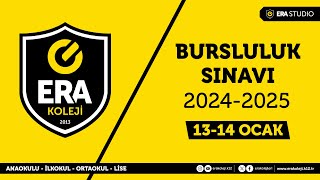 ERA Koleji Bursluluk Sınavı 1314 Ocak 2024 [upl. by Ayekim]