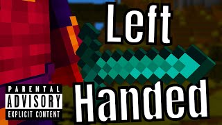 Left Handed  A Minecraft Diss Track  ArtualCM [upl. by Yruam807]