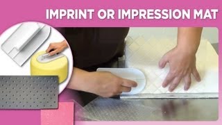 Imprint or Impression mat [upl. by Aeslek]