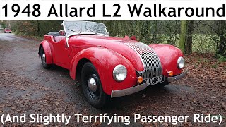 1948 Allard L2 V8 Walkaround And Slightly Terrifying Passenger Ride  Lloyd Vehicle Consulting [upl. by Noit]