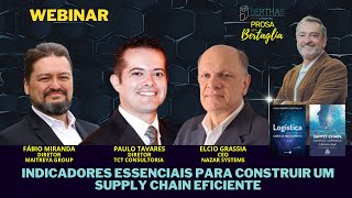 L093  INDICADORES ESSENCIAIS PARA CONSTRUIR UM SUPPLY CHAIN EFICIENTE [upl. by Snowman137]