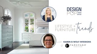 Lifestyle amp Furniture Trends with Vanguard [upl. by Tucker]