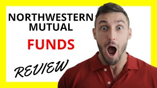 🔥 Northwestern Mutual Funds Review Pros and Cons [upl. by Ruamaj]