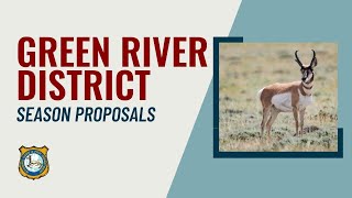 Green River  2024 Proposed Hunting Seasons [upl. by Neeliak]