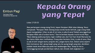 Kepada Orang yang Tepat  Lukas 172025 [upl. by Lerrad119]