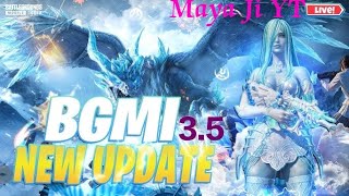 BGMI 35 New Update  Maya ji YT Live Marathi streaming [upl. by Kline578]