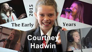 Courtney Hadwin  The Early Years  2015 [upl. by Nugent273]