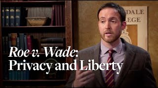 Roe v Wade Privacy and Liberty  The US Supreme Court [upl. by Tiffi187]