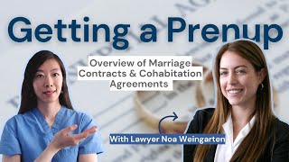 EP10 Getting a Prenup Overview of Marriage Contracts amp Cohabitation Agreements Part 1 [upl. by Ollie]