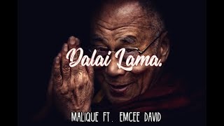 Malique ft Emcee David  Dalai Lama Freestyle  Lirik [upl. by Zilef915]