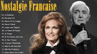 ✨Nostalgie Francaise Les Plus Grands Chansons 💖 Charles Aznavour Dalida MMathieu [upl. by Eilis]