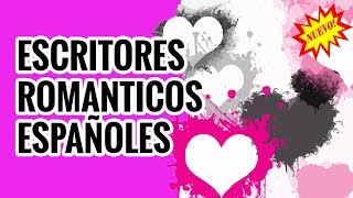 ESCRITORES ROMANTICOS ESPAÑOLES [upl. by Eiramanna]