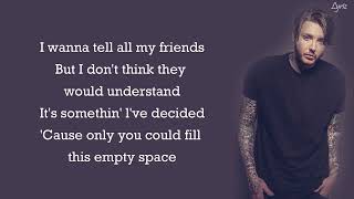 James Arthur  Empty Space lyrics [upl. by Rainah]