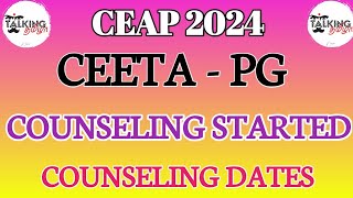 CEAP 2024  CEETA PG CATEGORY  COUNSELING SCHEDULE  ME MTECH COUNSELING DATES talkingtamila [upl. by Rozele974]