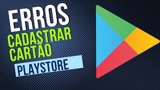 Como resolver o erro cadastrar cartão Playstore ORCCSEH21ORCCSEH05 ORCCSEH01ORCCSEH26 [upl. by Ennirroc]