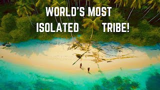 North Sentinel Island The Worlds Most Isolated Tribe Revealed [upl. by Eanerb291]