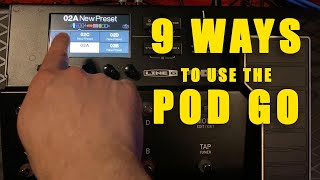 9 Ways To Use The Line 6 Pod Go [upl. by Llemor]