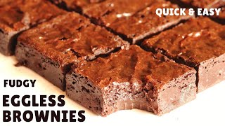 Eggless Brownie Recipe  Fudgy Chocolate Brownies Made Easy Hindi [upl. by Arimlede]