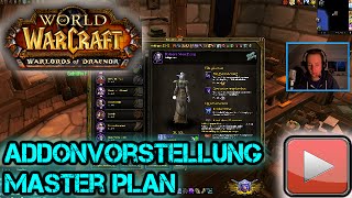 WoW Addon Master Plan Garrison  Garnison  ★Lets Play WoW Warlords of Draenor Deutsch [upl. by Whitebook]