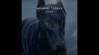 Madonna VS Sickick  Frozen Official Audio [upl. by Yecies]