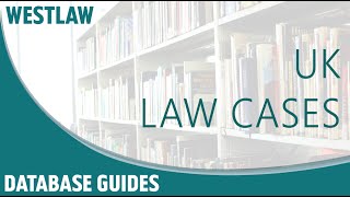 Westlaw  UK Law Cases [upl. by Enerahs970]