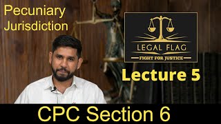 CPC Section 6 Pecuniary jurisdiction  Judiciary Coaching [upl. by Bettina]