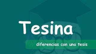 Tesina diferencias con una tesis [upl. by Lorrimor]