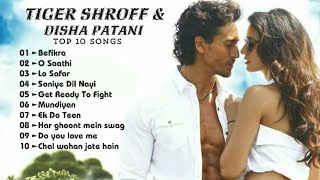 TIGER SHROFF TOP 10 SONGS  Tiger Shroff mashup jukebox  TIGER SHROFF AND DISHA  by ilyas soneji [upl. by Clare]