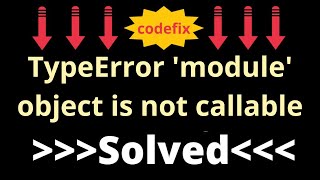 quotMastering Python Error Handling TypeError module object is not callablequot [upl. by Novyart]