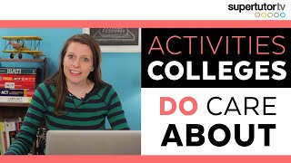 Activities That DO Impress Colleges OWN the College Admissions Process [upl. by Nyleikcaj]