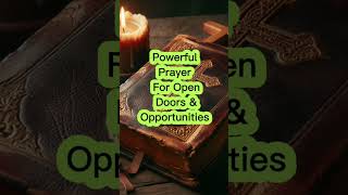 Powerful Prayer For Open Doors amp Opportunity Pray Along 🤲🙏bible motivation prayer shortfeed [upl. by Ardnuaek]