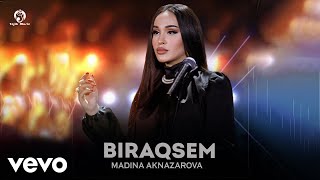 Madina Aknazarova  Biraqsem  Live Performance [upl. by Baptlsta]