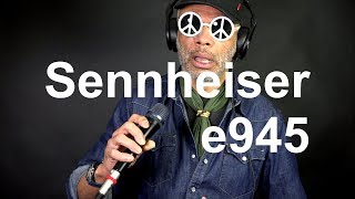 Sennheiser e945 Review vs Shure SM58 vs Earthworks SV33  Singing Sample [upl. by Winona]