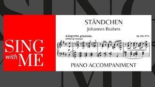 Ständchen  Accompaniment  High voices  Brahms [upl. by Mail519]