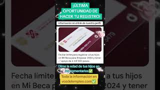 Registrate a la beca quotmi beca para empezarquot última oportunidad [upl. by Ecirtaeb]