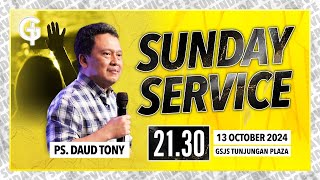 Ibadah Umum GSJS TP  Ps Daud Tony  Pk 2130 13 Oktober 2024 [upl. by Adiahs]