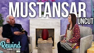 Mustansar Hussain Tarar on Rewind with Samina Peerzada  Untold Stories  Writer  Uncut Ep [upl. by Ekoorb604]