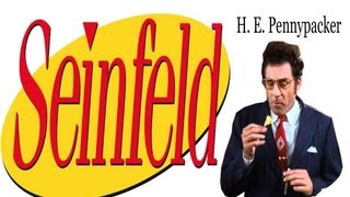 Seinfeld  H E Pennypacker [upl. by Hyatt118]