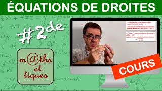 LE COURS  Équations de droites  Seconde [upl. by Akilaz]