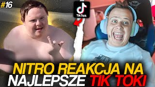 NITRO VS TIKTOK REAKCJA NA NAJLEPSZE TIKTOKI 16 [upl. by Mclaughlin]