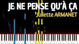 Je ne pense quà ça Juliette ARMANET PIANO TUTO pianotutorial [upl. by Srevart]