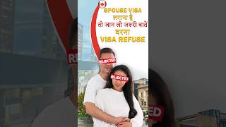 Spouse Visa Canada  IRCC Spouse Visa Guidelines  Canada Visa Refusal Reasons  IRCC New Rules [upl. by Onateyac]